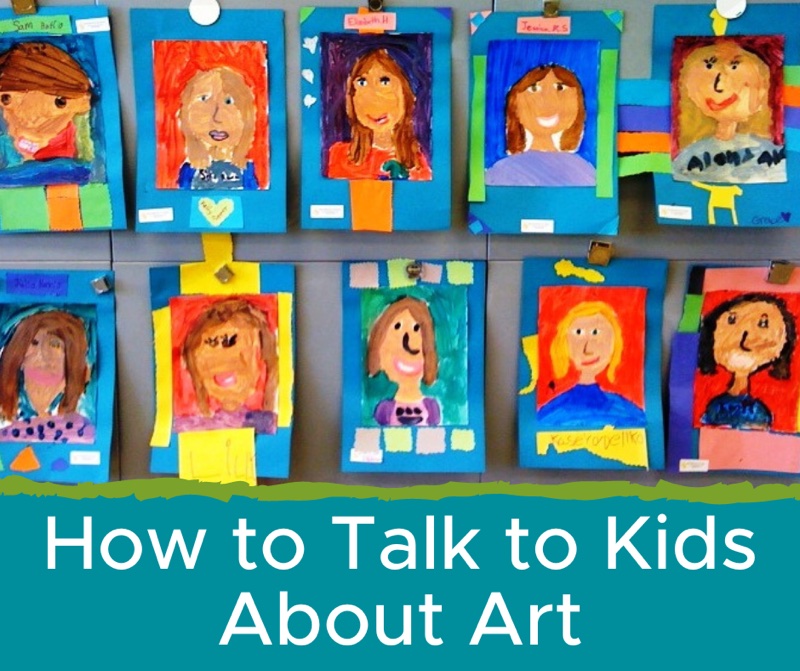 How to Talk to Kids About Art