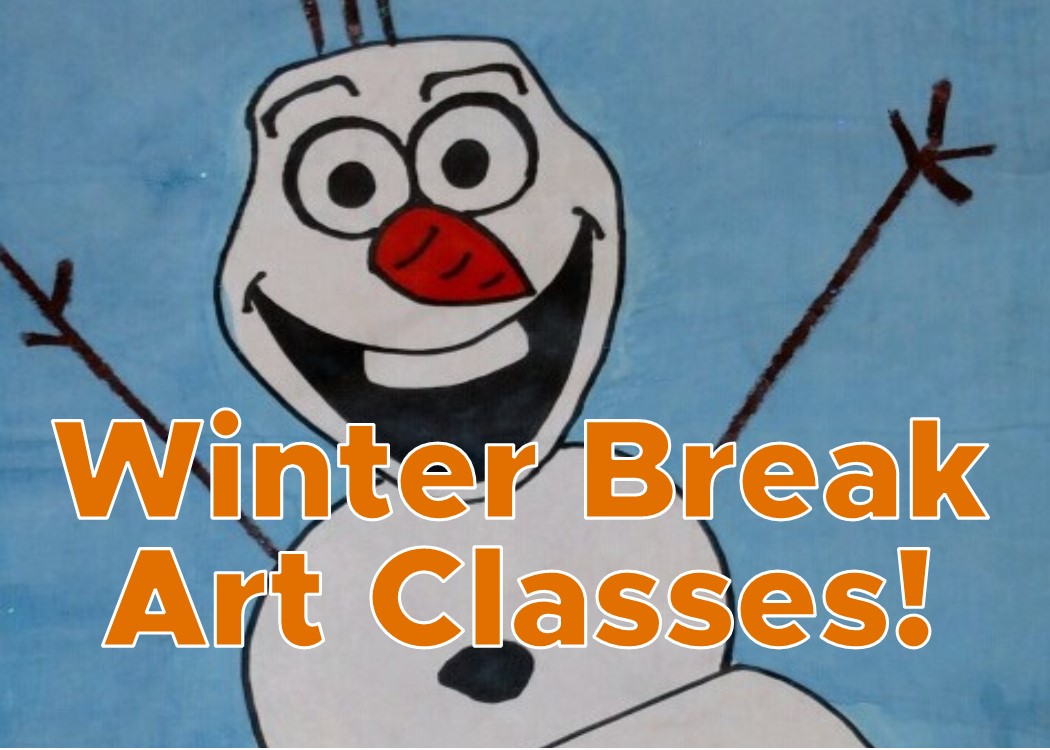 Winter Break Art Classes